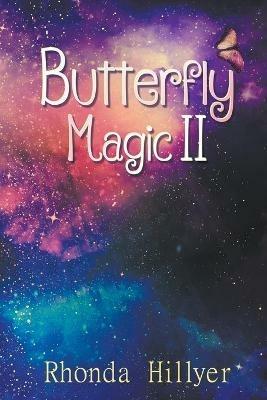 Butterfly Magic II - Rhonda Hillyer - cover