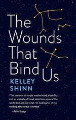 The Wounds That Bind Us