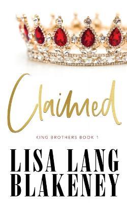Claimed - Lisa Lang Blakeney - cover