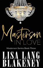 Masterson In Love
