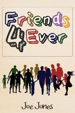 Friends 4 Ever