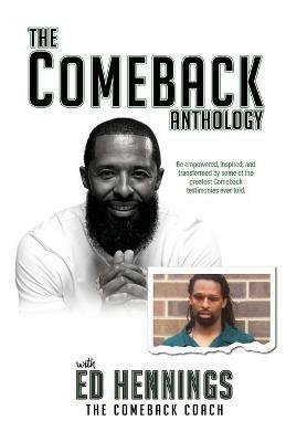 The COMEBACK ANTHOLOGY - Ed Hennings - cover