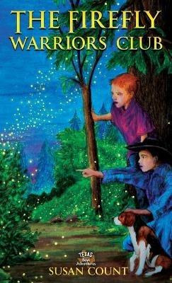 The Firefly Warriors Club - Susan Count - cover