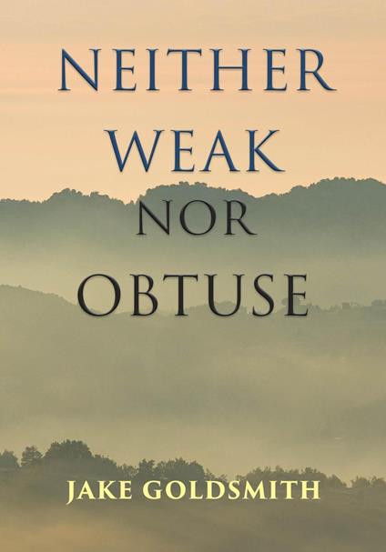 Neither Weak Nor Obtuse