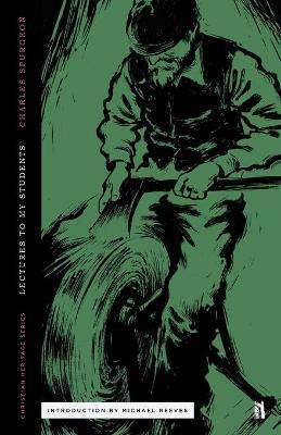 Lectures to My Students - Charles Spurgeon - cover