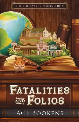 Fatalities And Folios - ACF Bookens - cover