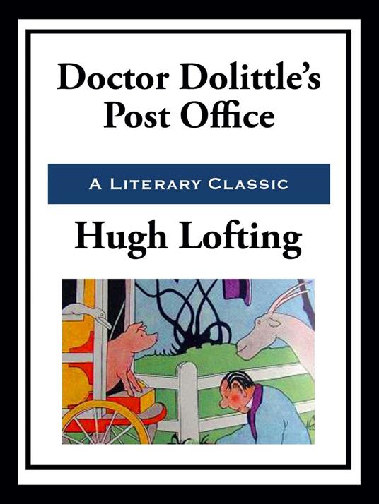 Doctor Dolittle's Post Office - Hugh Lofting - ebook