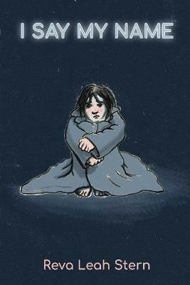 I Say My Name - Reva Leah Stern - cover