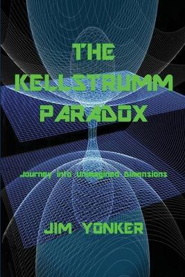 The Kellstrumm Paradox - Jim Yonker - cover