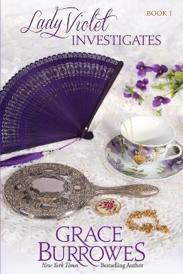 Lady Violet Investigates - Grace Burrowes - cover