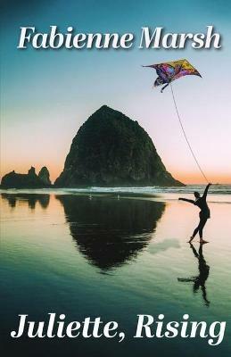 Juliette, Rising - Fabienne Marsh - cover