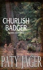 Churlish Badger