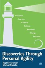 Discoveries Through Personal Agility