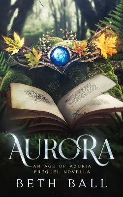 Aurora - Beth Ball - cover