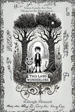 This Land Wonderlore