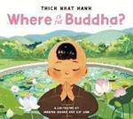Where Is the Buddha?
