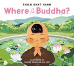 Where Is the Buddha?