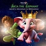 Erica the Elephant: Jacob's Adventure to Ribbonttree