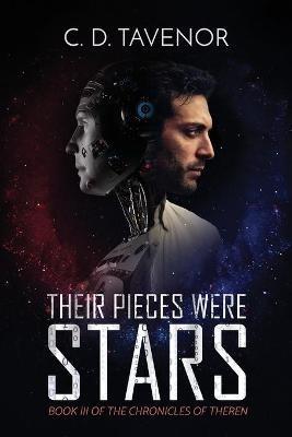 Their Pieces Were Stars - C D Tavenor - cover