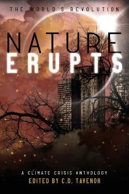 Nature Erupts - C D Tavenor,S E Maccready,Ae Faulkner - cover