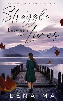 Struggle Between Two Lives - Ma - cover