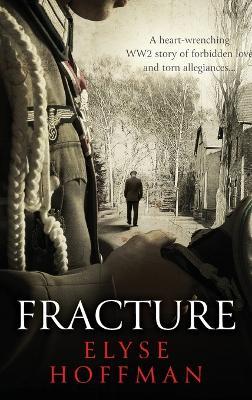 Fracture - Elyse Hoffman - cover