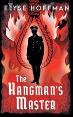 The Hangman's Master
