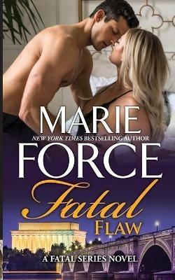 Fatal Flaw - Marie Force - cover
