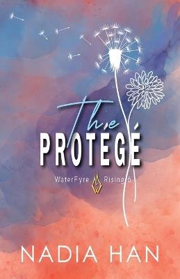 The Protege: Special Edition - Nadia Han - cover