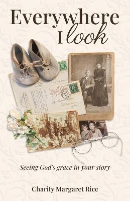 Everywhere I Look - Charity Rice - cover