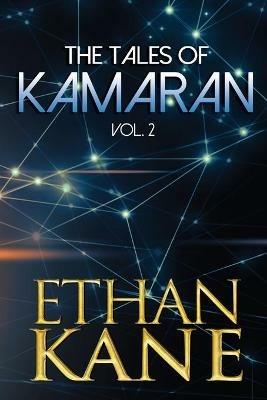 The Tales of Kamaran Vol. 2 - Ethan Kane - cover
