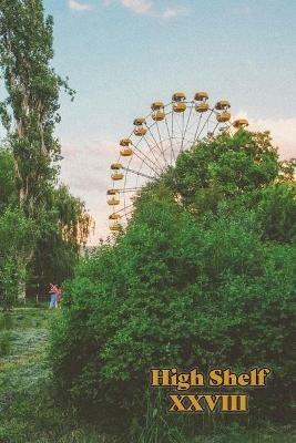 High Shelf XXVIII: March 2021 - High Shelf Press - cover