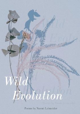 Wild Evolution - Naomi Leimsider - cover