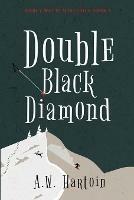 Double Black Diamond - A W Hartoin - cover