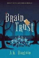Brain Trust - A W Hartoin - cover