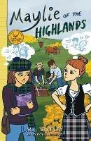Libro in inglese Maylie of the Highlands  - M L Tarpley