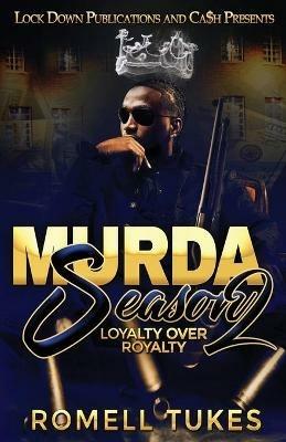 Murda Season 2 - Romell Tukes - cover