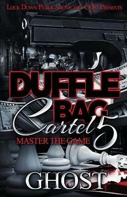 Duffle Bag Cartel 5 - Ghost - cover