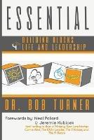 Essential: Building Blocks 4 Life and Leadership - Bob Turner - cover
