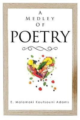 A Medley of Poetry - Esther Adams - cover
