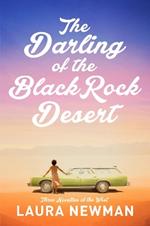 The Darling of Blackrock Desert: three novellas of the west: Three Novellas Set in the West