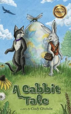 A Cabbit Tale - Cindy Chisholm - cover