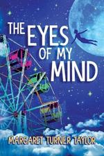 The Eyes of My Mind