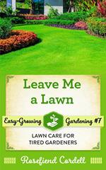 Leave Me a Lawn