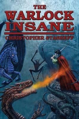 The Warlock Insane - Christopher Stasheff - cover