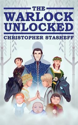 The Warlock Unlocked - Christopher Stasheff - cover