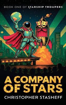 A Company of Stars - Christopher Stasheff - cover