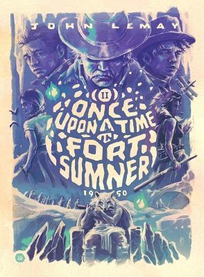 Once Upon a Time in Fort Sumner - John Lemay - cover