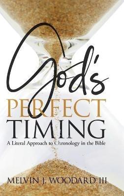 God's Perfect Timing - Melvin Woodard - cover