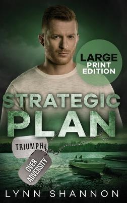 Strategic Plan: A Small-town Christian Romantic Suspense (Large Print) - Lynn Shannon - cover